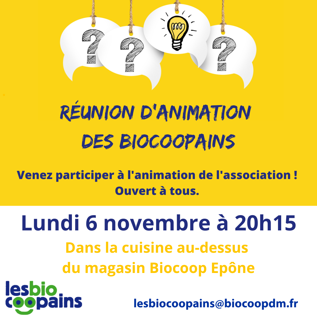 Lundi 6 novembre à 20h15 – Réunion animation Biocoopains