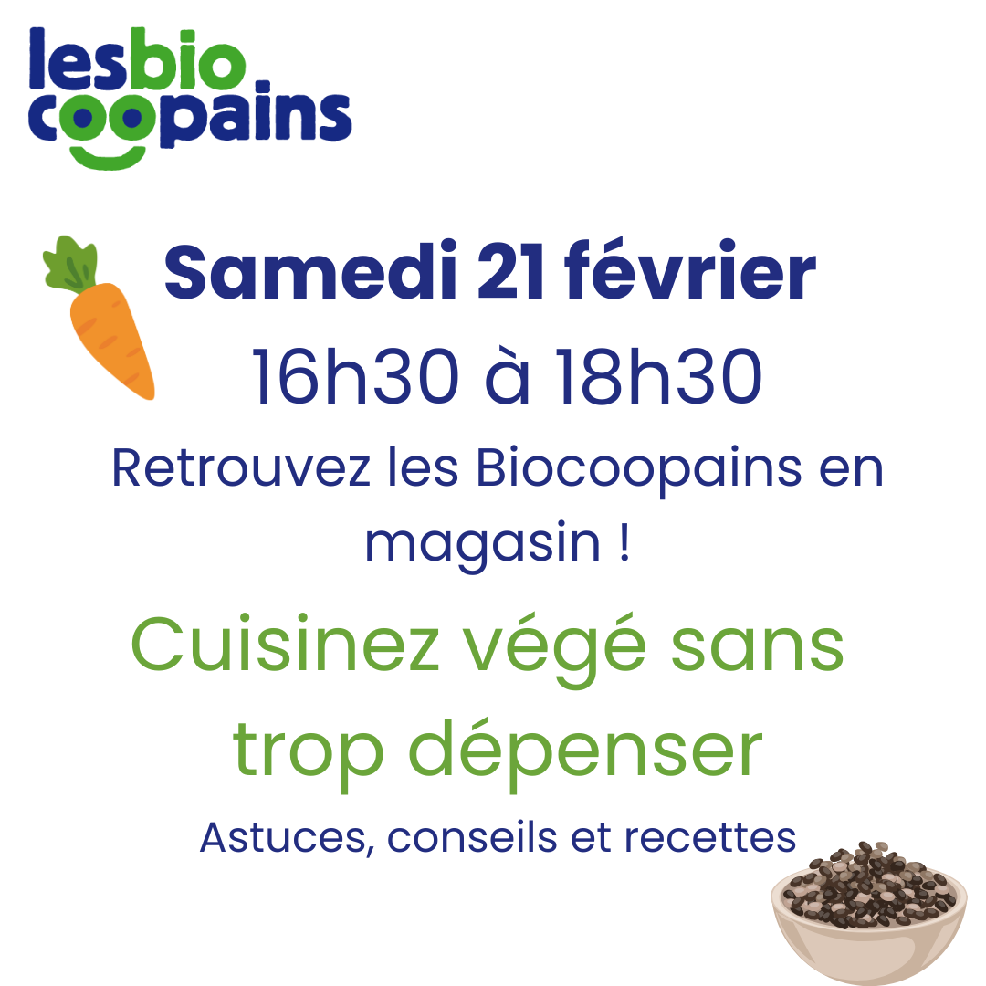 Samedi 21 février – 16h30 : stand en magasin Mangez sain et pas cher
