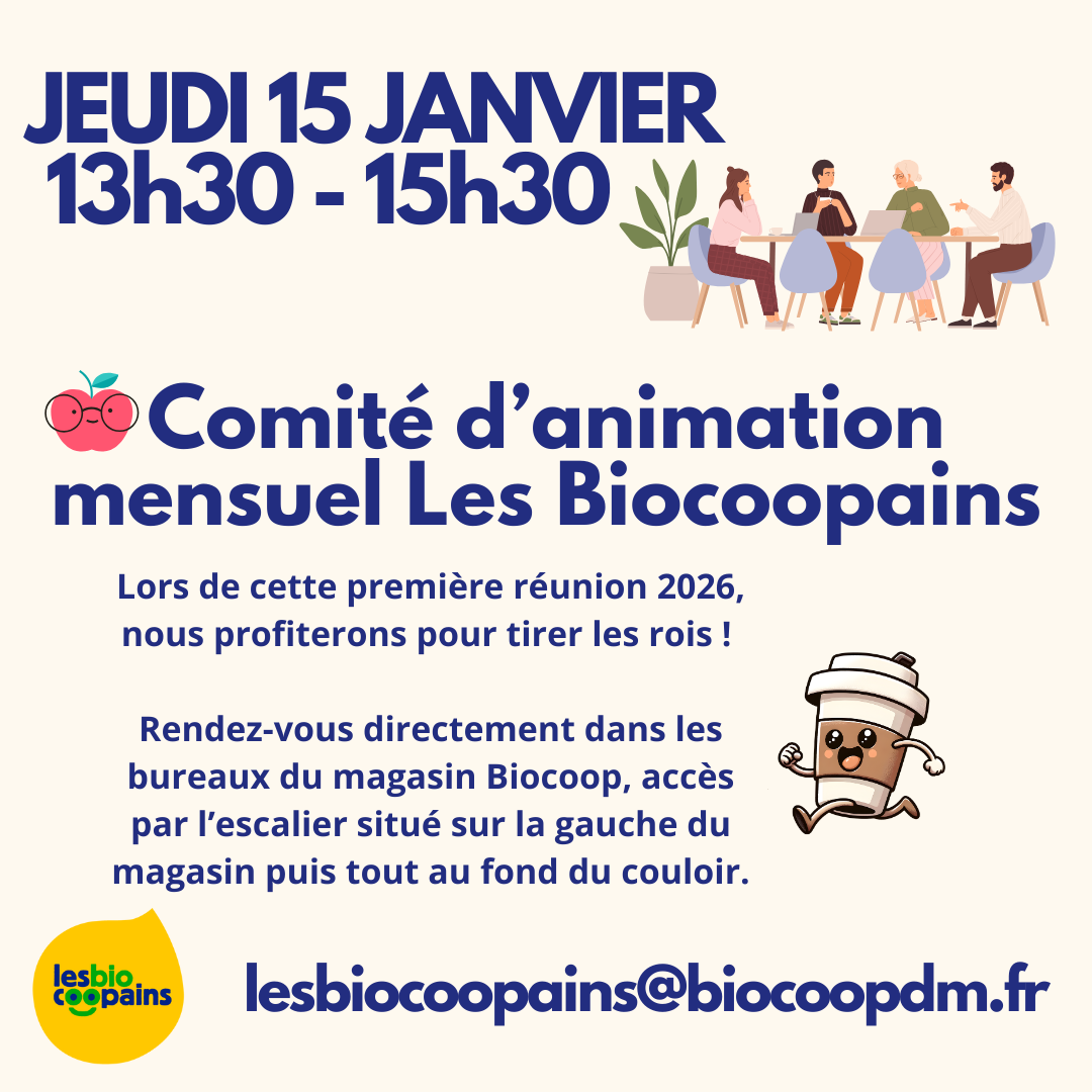 Jeudi 15 janvier – 13h30 : réunion d&rsquo;animation des Biocoopains