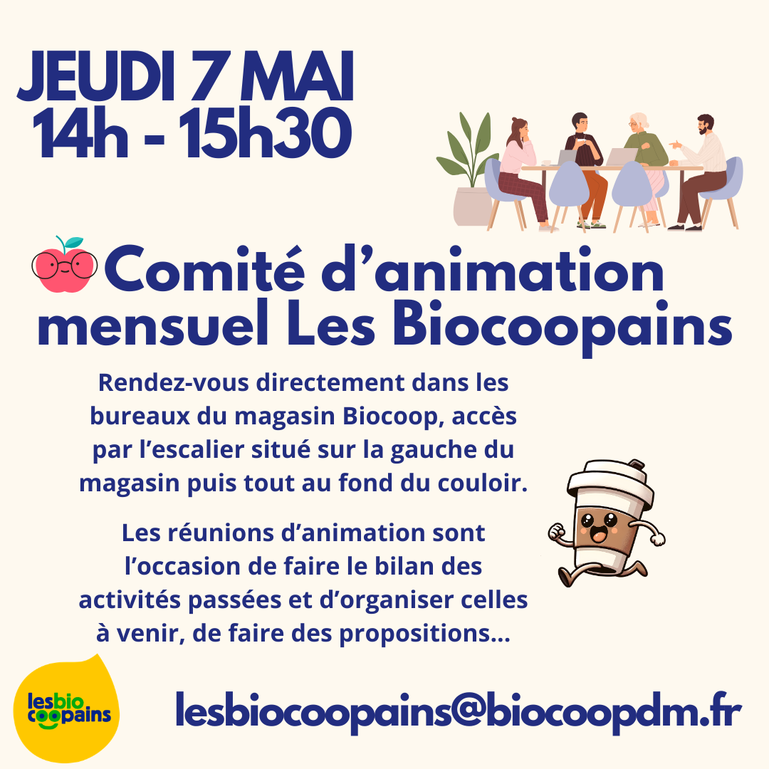 Jeudi 7 mai – 14h : réunion d&rsquo;animation des Biocoopains