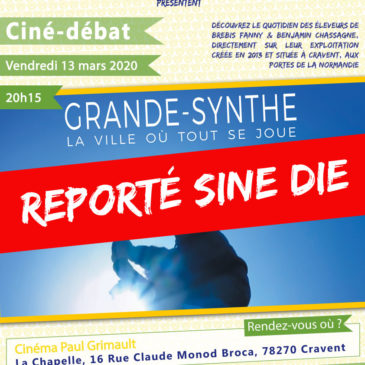 Report sine die du ciné-débat « Grande Synthe, la ville où tout se joue » prévu ce vendredi 13 mars 2020 à Aubergenville